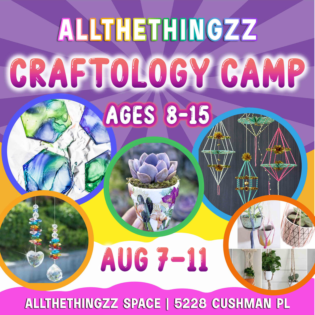 Craftology Summer Camp 8/7-8/11